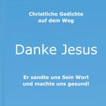 Christliche Gedichte Cover des Buches Christliche Gedichte (ISBN: 9783751954082)