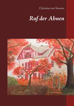 Ruf der Ahnen Cover des Buches Ruf der Ahnen (ISBN: 9783751955836)