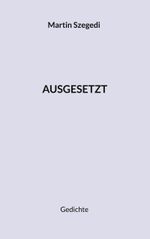 Ausgesetzt Cover des Buches Ausgesetzt (ISBN: 9783751956956)