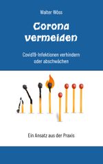Corona vermeiden Cover des Buches Corona vermeiden (ISBN: 9783751957786)