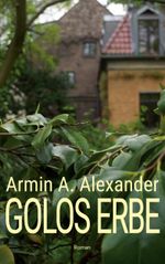 Golos Erbe Cover des Buches Golos Erbe (ISBN: 9783751957885)