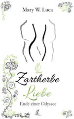 Zartherbe Liebe Cover des Buches Zartherbe Liebe (ISBN: 9783751959414)