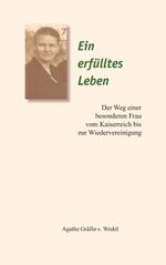 Ein erfülltes Leben Cover des Buches Ein erfülltes Leben (ISBN: 9783751964920)