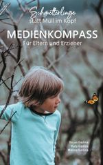 Schmetterlinge statt Müll im Kopf Cover des Buches Schmetterlinge statt Müll im Kopf (ISBN: 9783751969208)