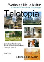 Telotopia Cover des Buches Telotopia (ISBN: 9783751972956)