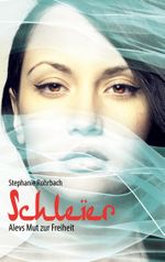 Schleier Cover des Buches Schleier (ISBN: 9783752603781)