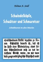 Schwindelköpfe, Schwätzer und Schmarotzer Cover des Buches Schwindelköpfe, Schwätzer und Schmarotzer (ISBN: 9783752611601)