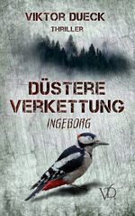 Düstere Verkettung Cover des Buches Düstere Verkettung (ISBN: 9783752612790)