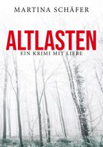 Altlasten Cover des Buches Altlasten (ISBN: 9783752614480)