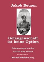 Gefangenschaft ist keine Option Cover des Buches Gefangenschaft ist keine Option (ISBN: 9783752622096)