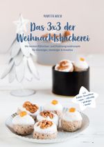 Das 3x3 der Weihnachtsbäckerei Cover des Buches Das 3x3 der Weihnachtsbäckerei (ISBN: 9783752624649)