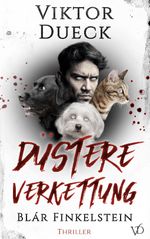 Düstere Verkettung Cover des Buches Düstere Verkettung (ISBN: 9783752627541)