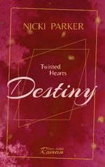 Twisted Hearts Cover des Buches Twisted Hearts (ISBN: 9783752628432)