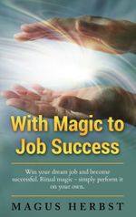 With Magic to Job Success Cover des Buches With Magic to Job Success (ISBN: 9783752640564)
