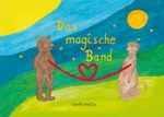 Das magische Band Cover des Buches Das magische Band (ISBN: 9783752645453)