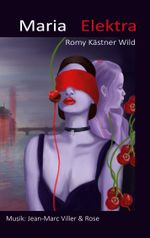 Maria Elektra Cover des Buches Maria Elektra (ISBN: 9783752659214)