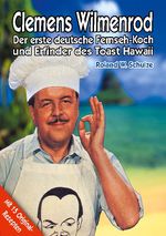 Clemens Wilmenrod Cover des Buches Clemens Wilmenrod (ISBN: 9783752660067)
