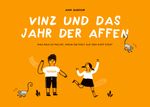 Vinz und das Jahr der Affen Cover des Buches Vinz und das Jahr der Affen (ISBN: 9783752660241)