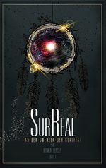 SurReal Cover des Buches SurReal (ISBN: 9783752661460)