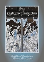 Das Eisblumenmalerchen Cover des Buches Das Eisblumenmalerchen (ISBN: 9783752671728)