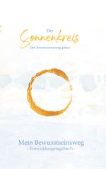 Der Sonnenkreis Cover des Buches Der Sonnenkreis (ISBN: 9783752683851)