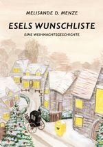 Esels Wunschliste Cover des Buches Esels Wunschliste (ISBN: 9783752685886)