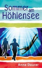 Sommer am Höhlensee Cover des Buches Sommer am Höhlensee (ISBN: 9783752689570)