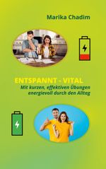 Entspannt Vital Cover des Buches Entspannt Vital (ISBN: 9783752689693)