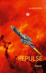 Repulse Cover des Buches Repulse (ISBN: 9783752690439)