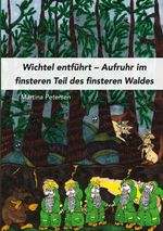 Wichtel entführt Cover des Buches Wichtel entführt (ISBN: 9783752690651)