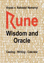 Rune Wisdom and Oracle Cover des Buches Rune Wisdom and Oracle (ISBN: 9783752692044)