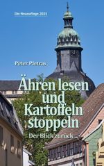Ähren lesen und Kartoffeln stoppeln Cover des Buches Ähren lesen und Kartoffeln stoppeln (ISBN: 9783752692440)