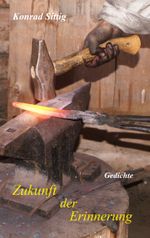 Zukunft der Erinnerung Cover des Buches Zukunft der Erinnerung (ISBN: 9783752699616)