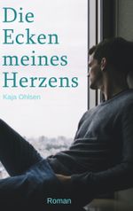 Die Ecken meines Herzens Cover des Buches Die Ecken meines Herzens (ISBN: 9783752802566)