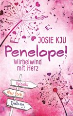 Penelope! - Wirbelwind mit Herz Cover des Buches Penelope! - Wirbelwind mit Herz (ISBN: 9783752803617)