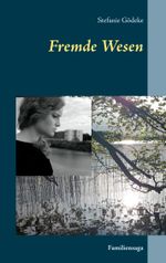 Fremde Wesen Cover des Buches Fremde Wesen (ISBN: 9783752806090)