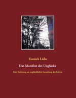 Das Manifest des Unglücks Cover des Buches Das Manifest des Unglücks (ISBN: 9783752812930)