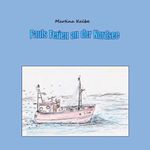 Pauls Ferien an der Nordsee Cover des Buches Pauls Ferien an der Nordsee (ISBN: 9783752815986)