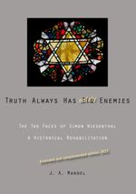 Truth Always Has Its Enemies Cover des Buches Truth Always Has Its Enemies (ISBN: 9783752820058)
