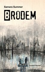 Brodem Cover des Buches Brodem (ISBN: 9783752829273)