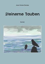 Steinerne Tauben Cover des Buches Steinerne Tauben (ISBN: 9783752833171)