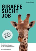 Giraffe sucht Job Cover des Buches Giraffe sucht Job (ISBN: 9783752859850)