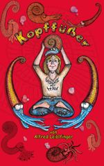 Kopffüßer Cover des Buches Kopffüßer (ISBN: 9783752867992)