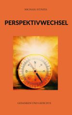 Perspektivwechsel Cover des Buches Perspektivwechsel (ISBN: 9783752870350)