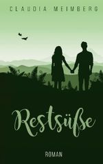 Restsüße Cover des Buches Restsüße (ISBN: 9783752886955)