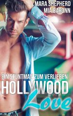 Hollywood Love Cover des Buches Hollywood Love (ISBN: 9783752892444)