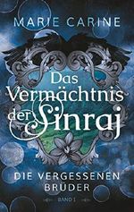 Das Vermächtnis der Sinraj: Die vergessenen Brüder Cover des Buches Das Vermächtnis der Sinraj: Die vergessenen Brüder (ISBN: 9783752893403)