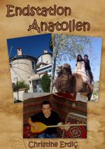 Endstation Anatolien Cover des Buches Endstation Anatolien (ISBN: 9783752897111)