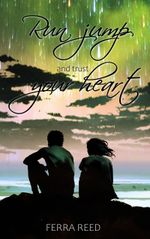 Run jump and trust your heart Cover des Buches Run jump and trust your heart (ISBN: 9783752897777)
