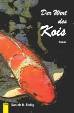 Der Wert des Kois Cover des Buches Der Wert des Kois (ISBN: 9783752943986)